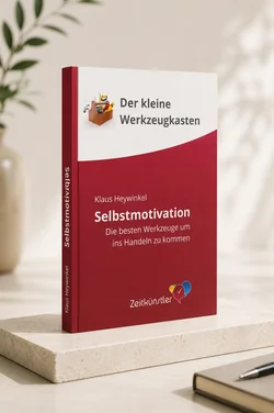Der kleine Werkzeugkasten – Selbstmotivation