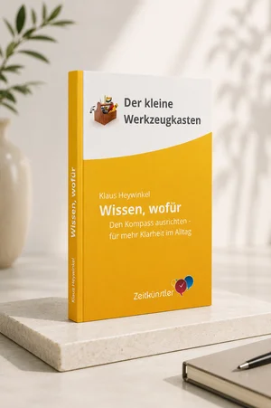 Buchcover: Wissen, wofür – Den eigenen Kompass ausrichten